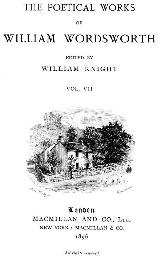 The Poetical Works of William Wordsworth - Vol. VII